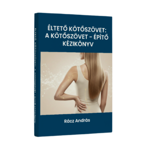 Éltető kötőszövet: Kötőszövet-építő kézikönyv
